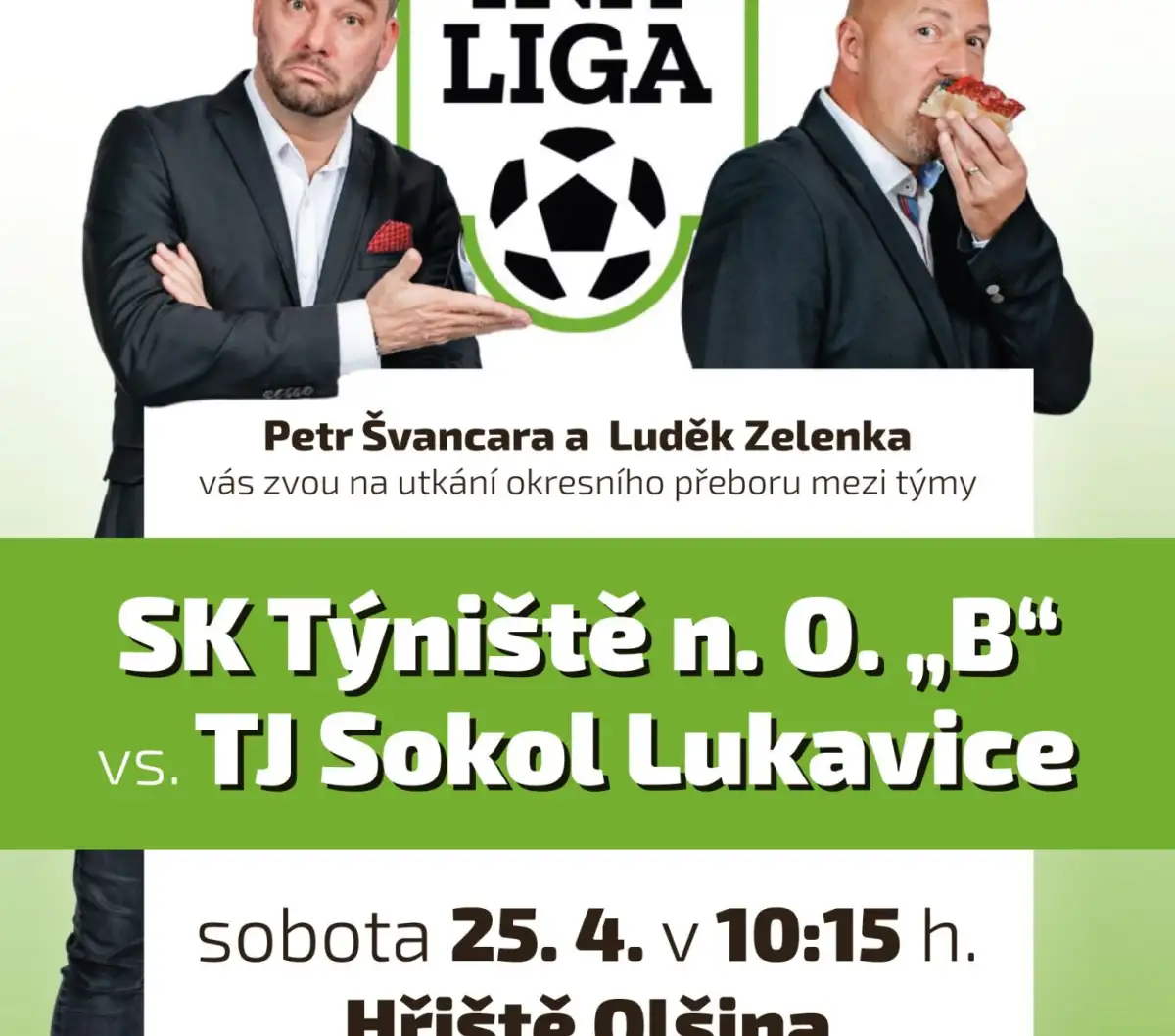 INÁ LIGA v Týništi!